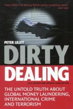 Image of Dirty Dealing by Peter Lilley Paperback