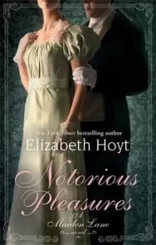 Image of Notorious pleasures by Elizabeth Hoyt