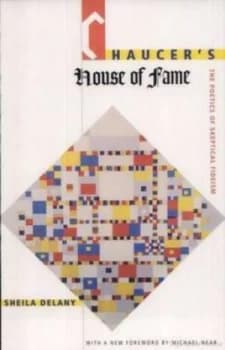 Image of Chaucers House of Fame by Sheila Delany Paperback
