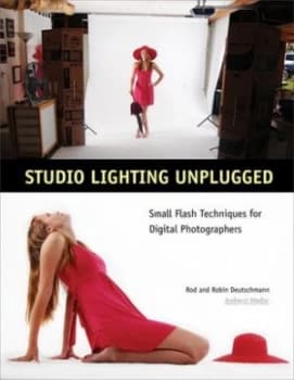 Image of Studio Lighting Unplugged by Rod Deutschmann Paperback