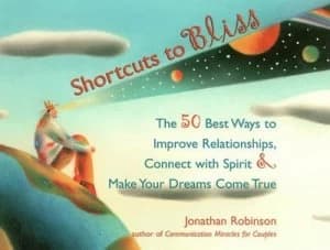 Image of Shortcuts to Bliss by Jonathan Robinson Paperback