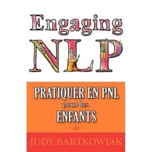Image of Pratiquer La PNL Pour Les Enfants An Infinite Conversation 2010 Paperback / softback