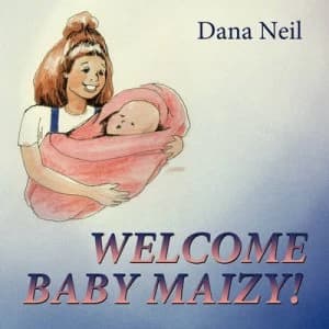 Image of Welcome Baby Maizy Book