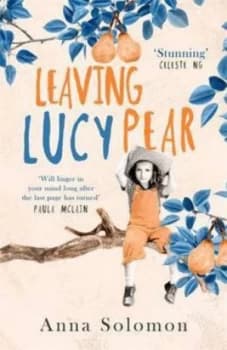 Image of Leaving Lucy Pear by Anna Solomon Paperback