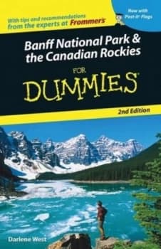 Image of Banff National Park and the Canadian Rockies for Dummies by Darlene West Paperback