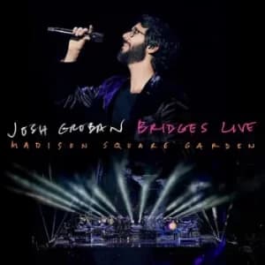 Image of Bridges Live Madison Square Garden by Josh Groban CD Album