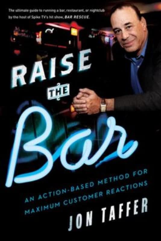 Image of Raise the Bar by Jon Taffer Hardback
