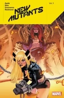 Image of New Mutants By Vita Ayala Vol. 3