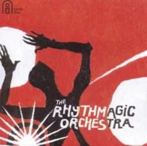 Image of The Rhythmagic Orchestra by The Rhythmagic Orchestra CD Album