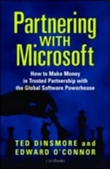 Image of Partnering with Microsoft by Ted Dinsmore Hardback