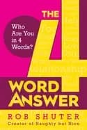 Image of 4 word answer who are you in 4 words