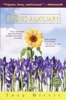 Image of The Ladies Auxiliary by Tova Mirvis Book