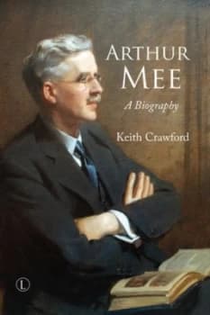 Image of Arthur Mee by Keith Crawford Paperback