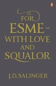 Image of For Esme with Love and Squalor by J. D. Salinger Paperback