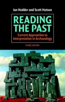 Image of Reading the Past by Ian Hodder Paperback