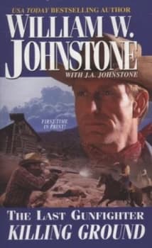 Image of Killing Ground by William W Johnstone and J. a Johnstone Paperback