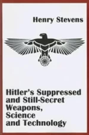 Image of hitlers suppressed and still secret weapons science and technology