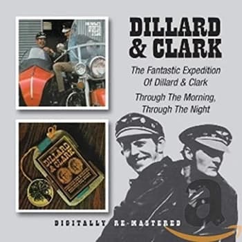 Image of Dillard & Clark - The Fantastic Expedition of Dillard & Clark/... CD