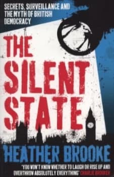 Image of The Silent State by Heather Brooke Book