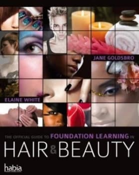 Image of The Offical Guide to Foundation Learning in Hair and Beauty by Jane Goldsbro Book