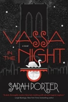 Image of Vassa in the Night by Sarah Porter Hardback