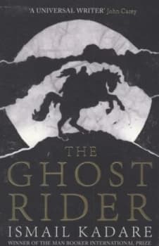 Image of The Ghost Rider by Ismail Kadare Book