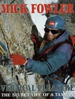 Image of Vertical Pleasure by Mick Fowler Paperback