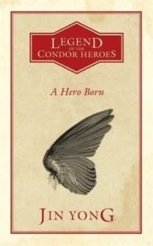 Image of A Hero Born by Jin Yong Book