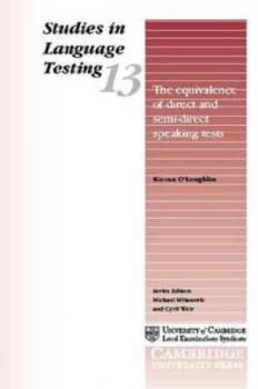 Image of The Equivalence of Direct and Semi-Direct Speaking Tests by Kieran J. Oloughlin Paperback