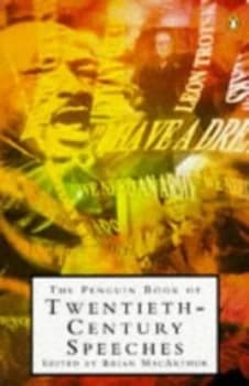 Image of The Penguin Book of Twentieth-Century Speeches by Brian Macarthur Paperback