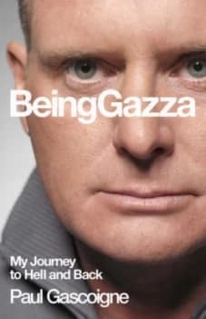 Image of Being Gazza by Hunter Davies Hardback
