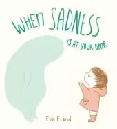 Image of when sadness is at your door