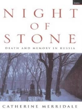 Image of Night of Stone by Catherine Merridale Hardback