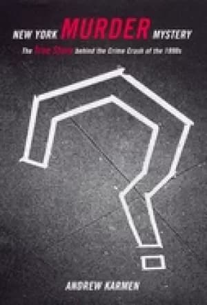 Image of new york murder mystery the true story behind the crime crash of the 1990s