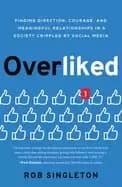 Image of overliked finding direction courage and meaningful relationships in a socie