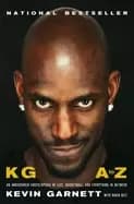 Image of kg a to z an uncensored encyclopedia of life basketball and everything in