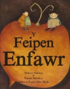 Image of Y Feipen Enfawr by Aleksei Tolstoy Book