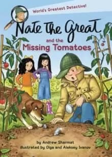 Image of Nate the Great and the Missing Tomatoes