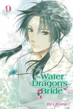 Image of The Water Dragons Bride, Vol. 9 by Rei Toma