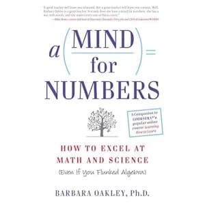 Image of A Mind for Numbers: How to Excel at Math and Science (Even If You Flunked Algebra) by Barbara Oakley (Paperback, 2014)