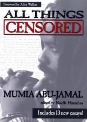 Image of All things censored by Mumia Abu-Jamal