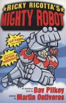 Image of Ricky Ricottas Mighty Robot by Dav Pilkey Paperback