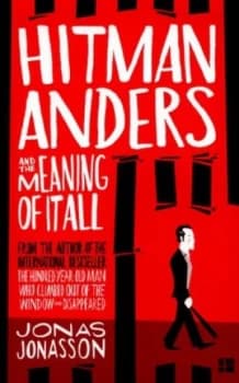 Image of Hitman Anders and the Meaning of It All by Jonas Jonasson Paperback