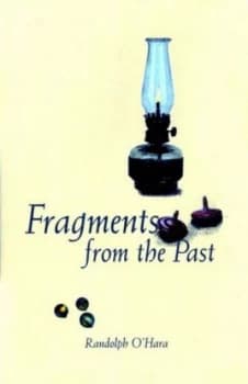 Image of Fragments from the Past. Paperback