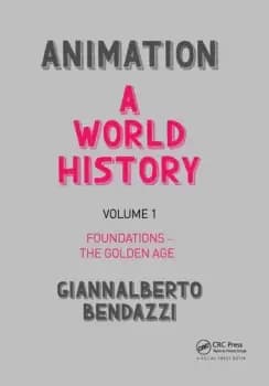 Image of Animation: A World HistoryVolume I: Foundations - The Golden Age