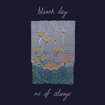 Image of Bleach Day - As If Always CD