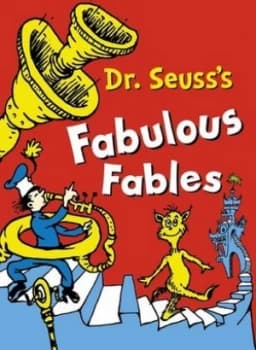Image of Dr. Seusss Fabulous Fables. by Dr Seuss Hardback