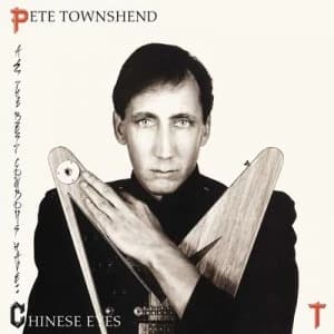 Image of All the Best Cowboys Have Chinese Eyes by Pete Townshend CD Album