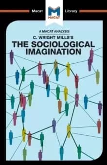 Image of An Analysis of C. Wright Mills's The Sociological Imagination