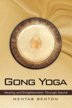 Image of Gong Yoga by Mehtab Benton Paperback